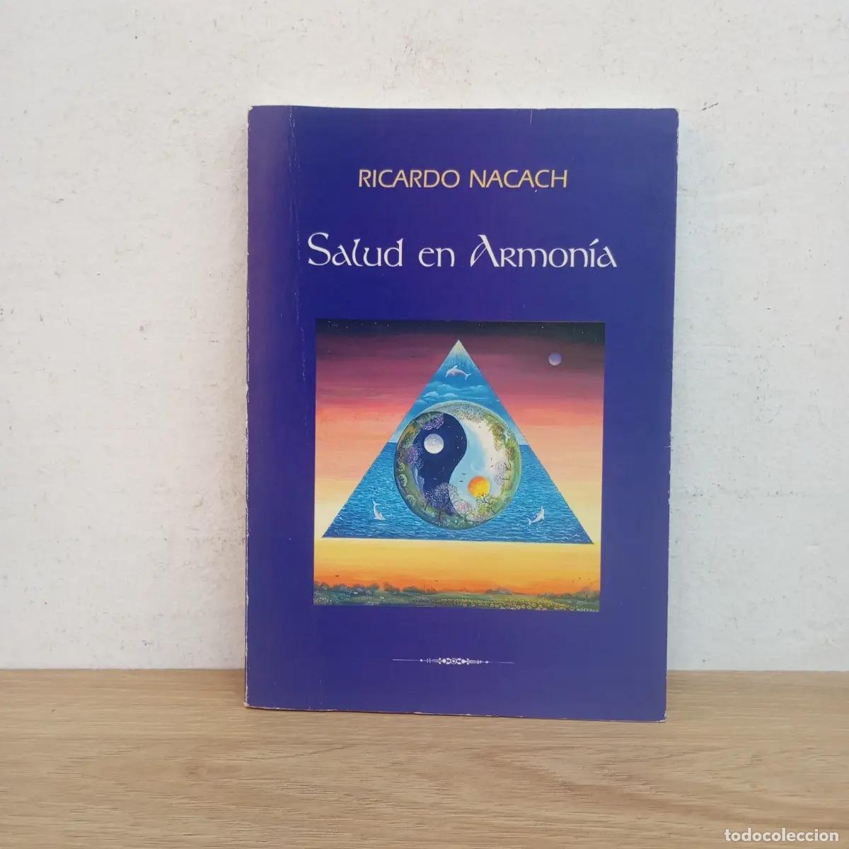 Libri di seconda mano: Salud en armon&iacute;a - Ricardo Nacach