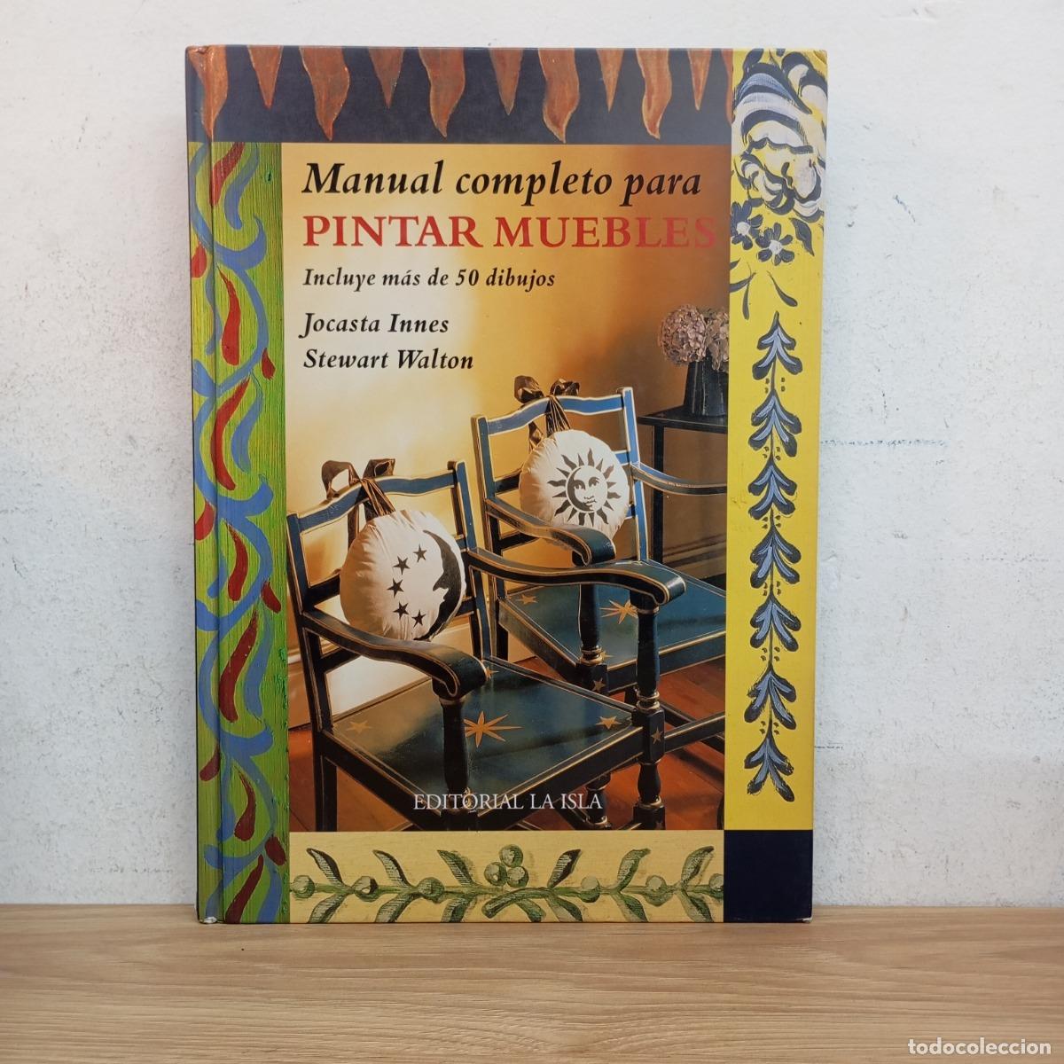B&uuml;cher: Manual completo para pintar muebles - Jocasta Innes
