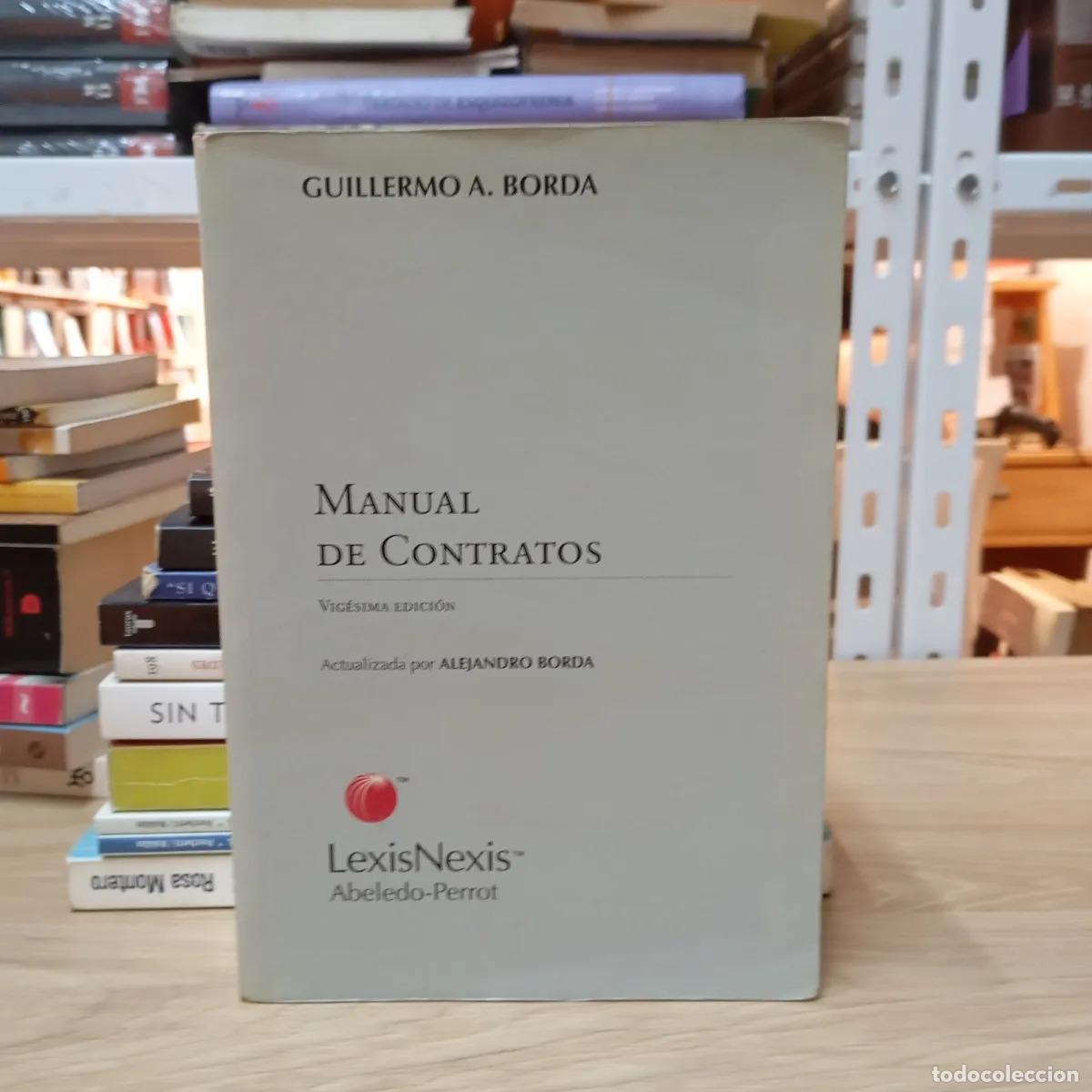 Libros: Manual de contratos - Guillermo A. Borda