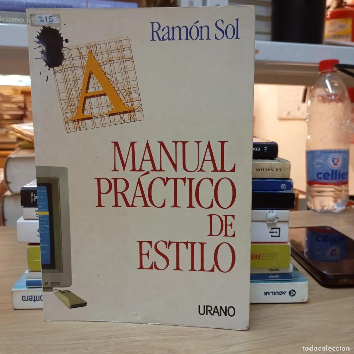 Livros em segunda m&atilde;o: Manual pr&aacute;ctico de estilo det - Ram&oacute;n Sol