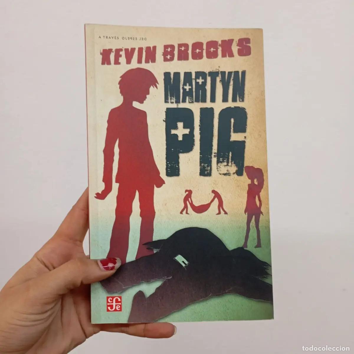 Libros: Martyn Pig - Kevin Brooks - Foto 1