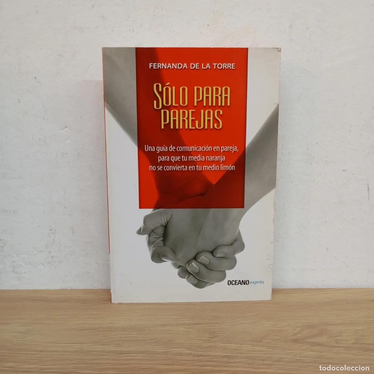 Libri di seconda mano: Solo para parejas - Fernanda de la Torre