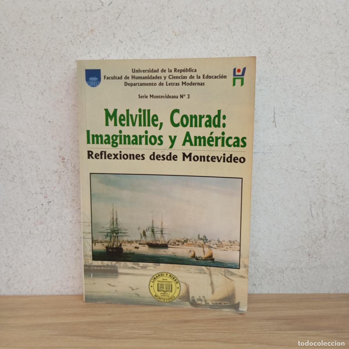 Livros em segunda m&atilde;o: Melville, Conrad: imaginarios y Am&eacute;ricas - VVAA