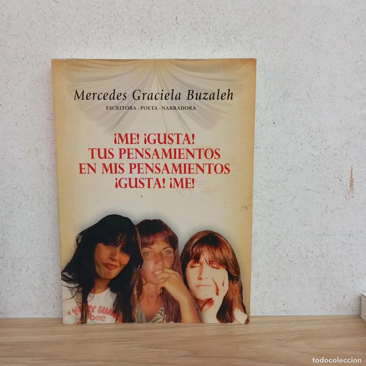 Livros em segunda m&atilde;o: Me gusta tus pensamientos - Mercedes Graciela Buzaleh