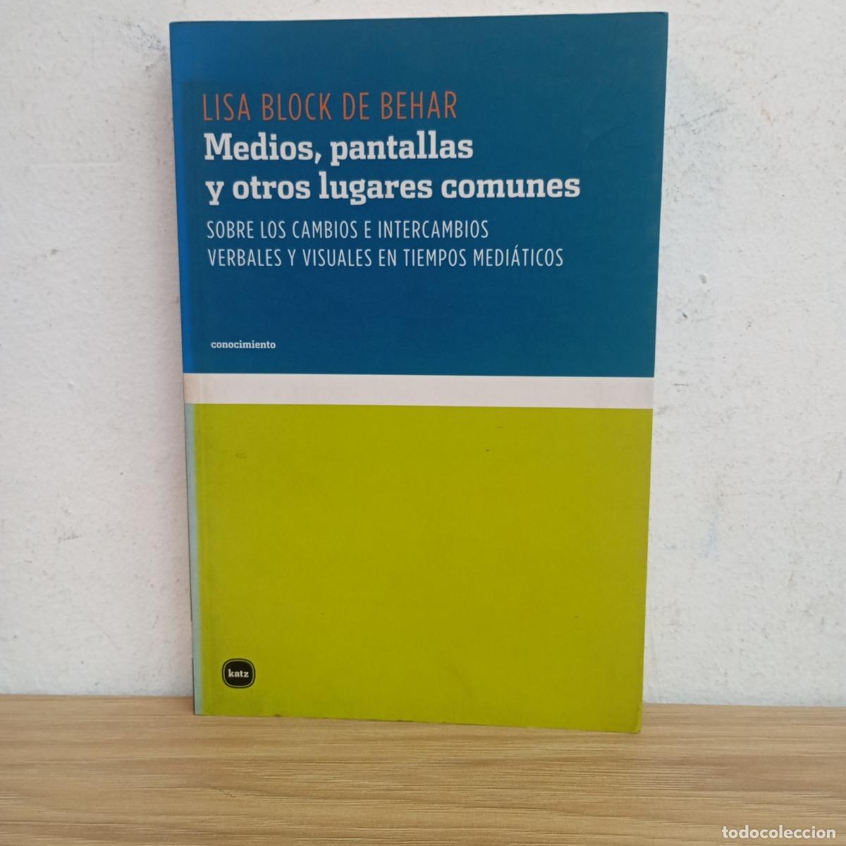 Livros em segunda m&atilde;o: Medios, pantallas y otros lugares comunes - Lisa Block de Behar
