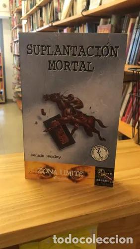 Libros: Suplantaci&oacute;n mortal - Dennis Hamley - Foto 1