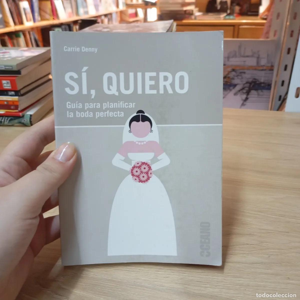 Libros: S&iacute;, quiero - Carrie Denny - Foto 1