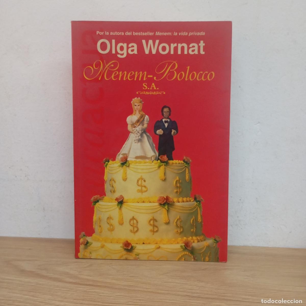 B&uuml;cher: Menem-Bolocco SA - Olga Wornat