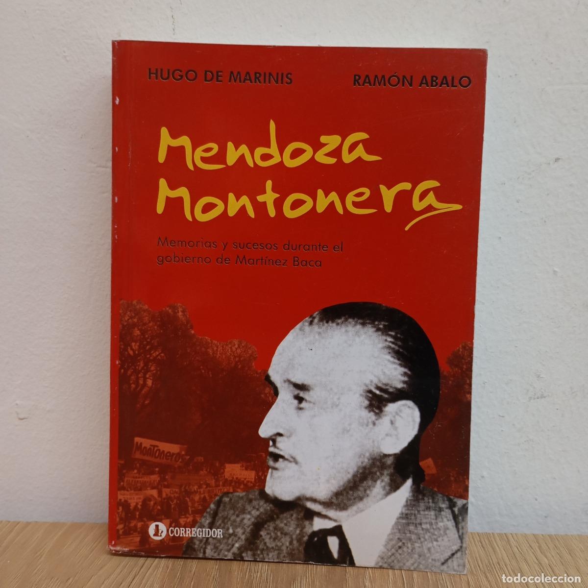 Libri di seconda mano: Mendoza montonera - De Marinis, Abalo