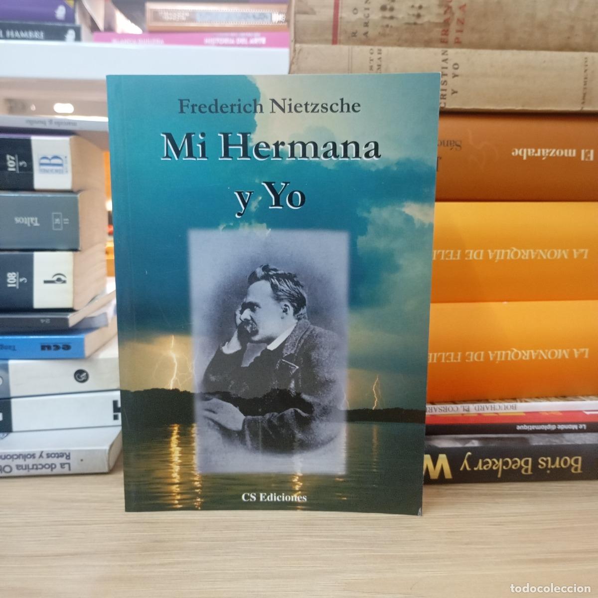 Libros: Mi hermana y yo - Friedrich Nietzsche - Foto 1