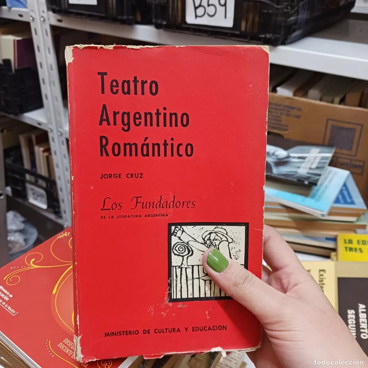 Libri di seconda mano: Teatro argentino romantico (det.) - Jorge Cruz