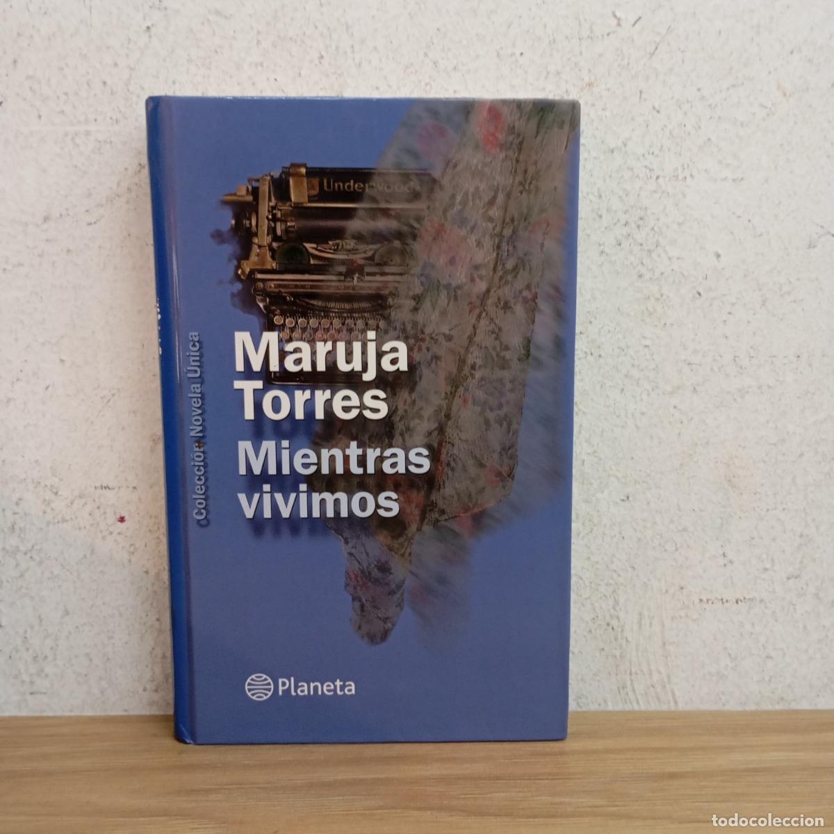 Libros: Mientras vivimos - Maruja Torres - Foto 1