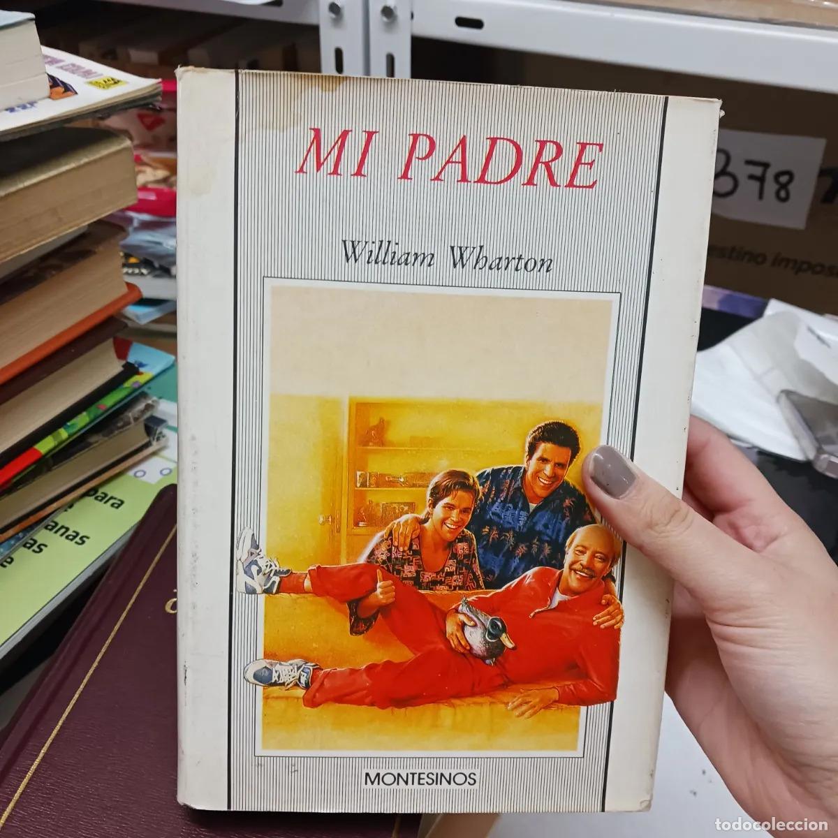 Libros: Mi padre (det.) - William Wharton - Foto 1