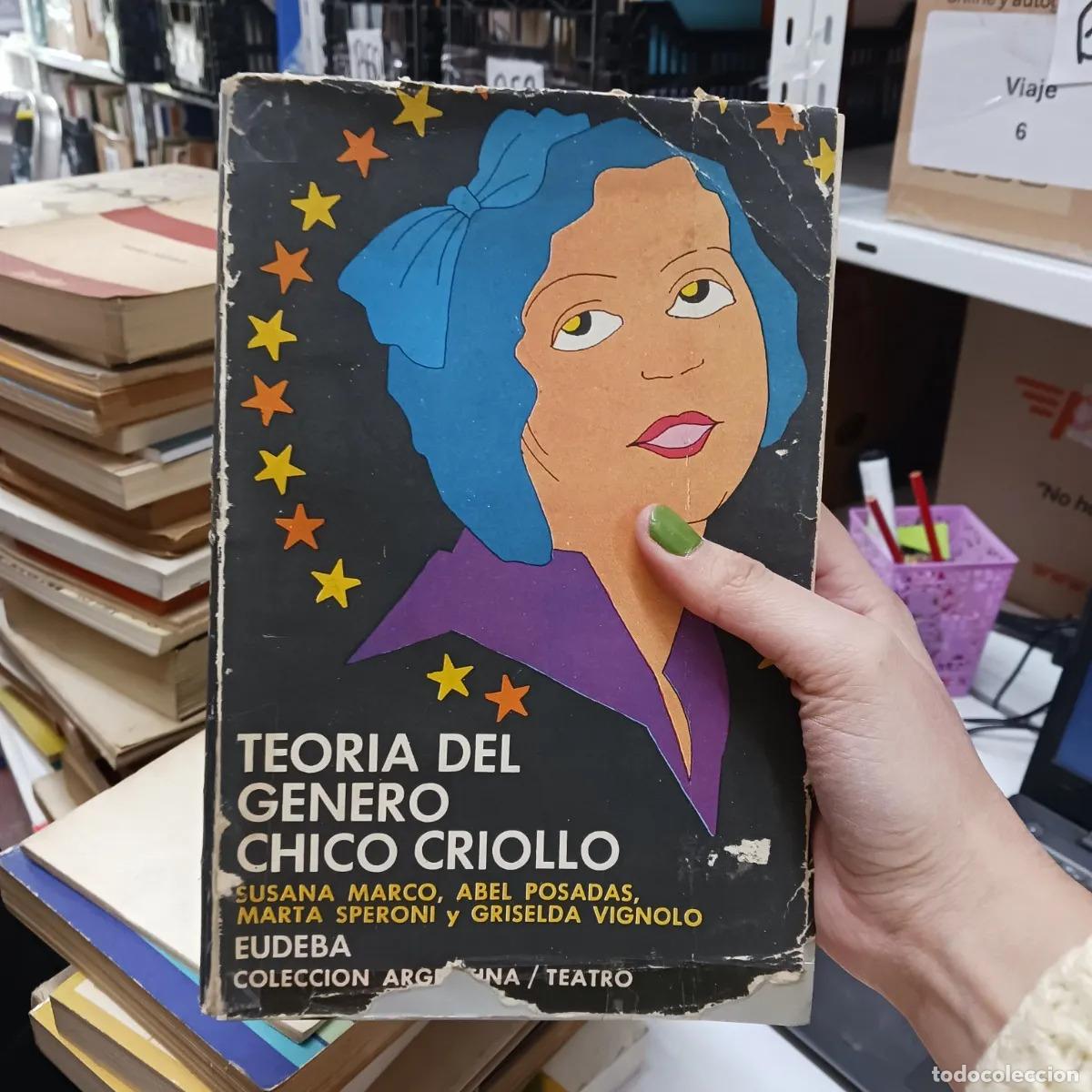 Libros: Teoria del genero chico criollo (det.) - VVAA