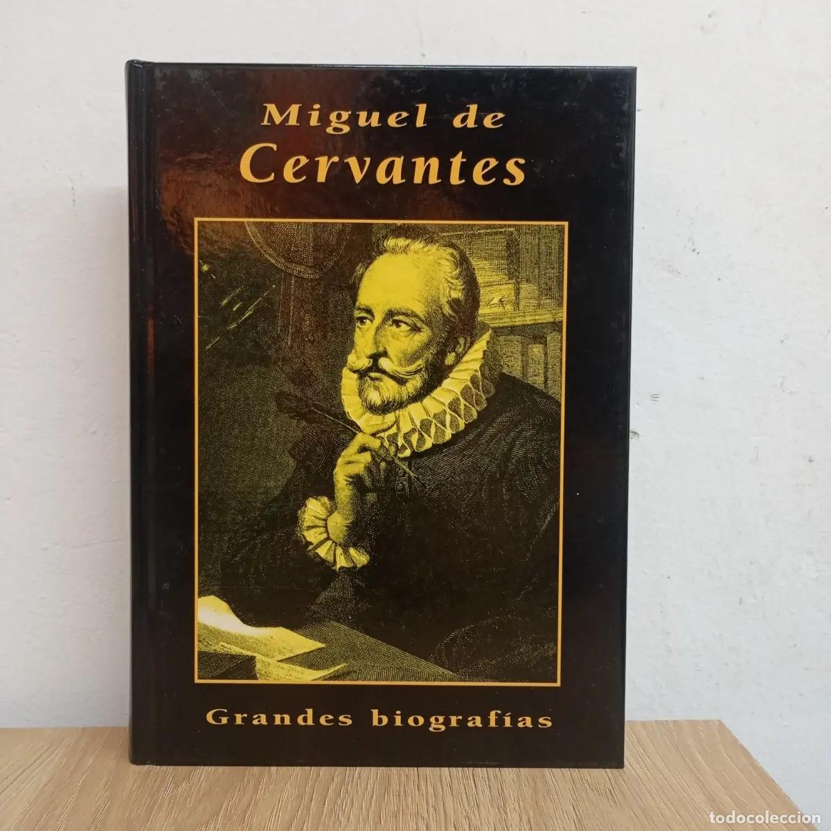 Libri di seconda mano: Miguel de Cervantes - Alberto Spunberg