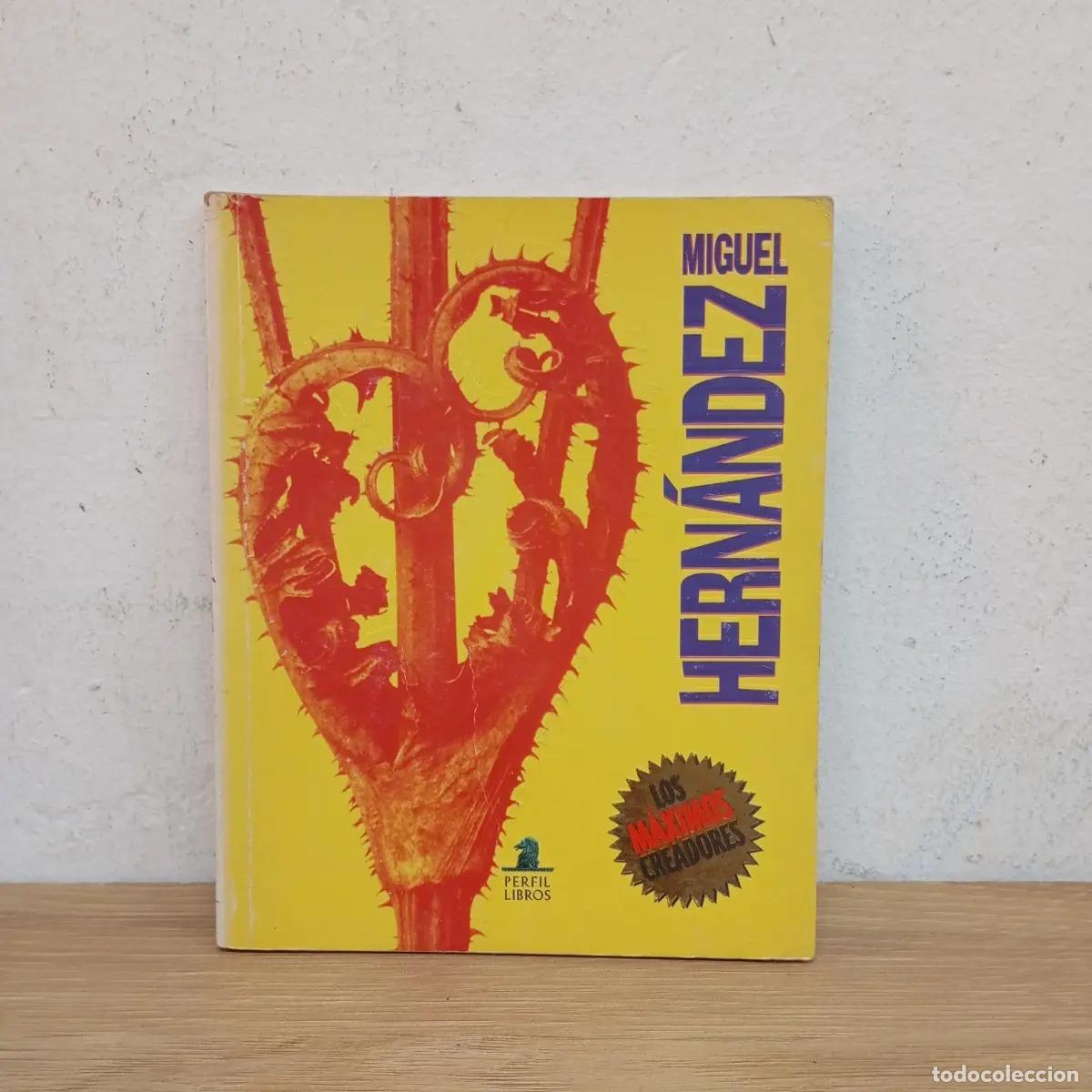 Libros: Miguel Hern&aacute;ndez - Perfil - Foto 1