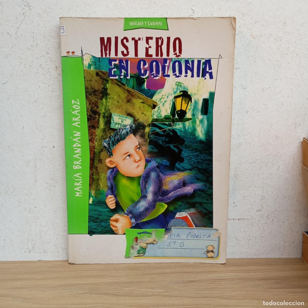 Libri di seconda mano: Misterio en Colonia - Mar&iacute;a Brand&aacute;n Ar&aacute;oz
