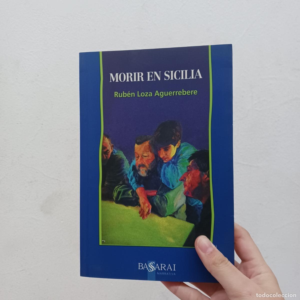 books: Morir en Sicilia - Rub&eacute;n Loza Aguerrebere