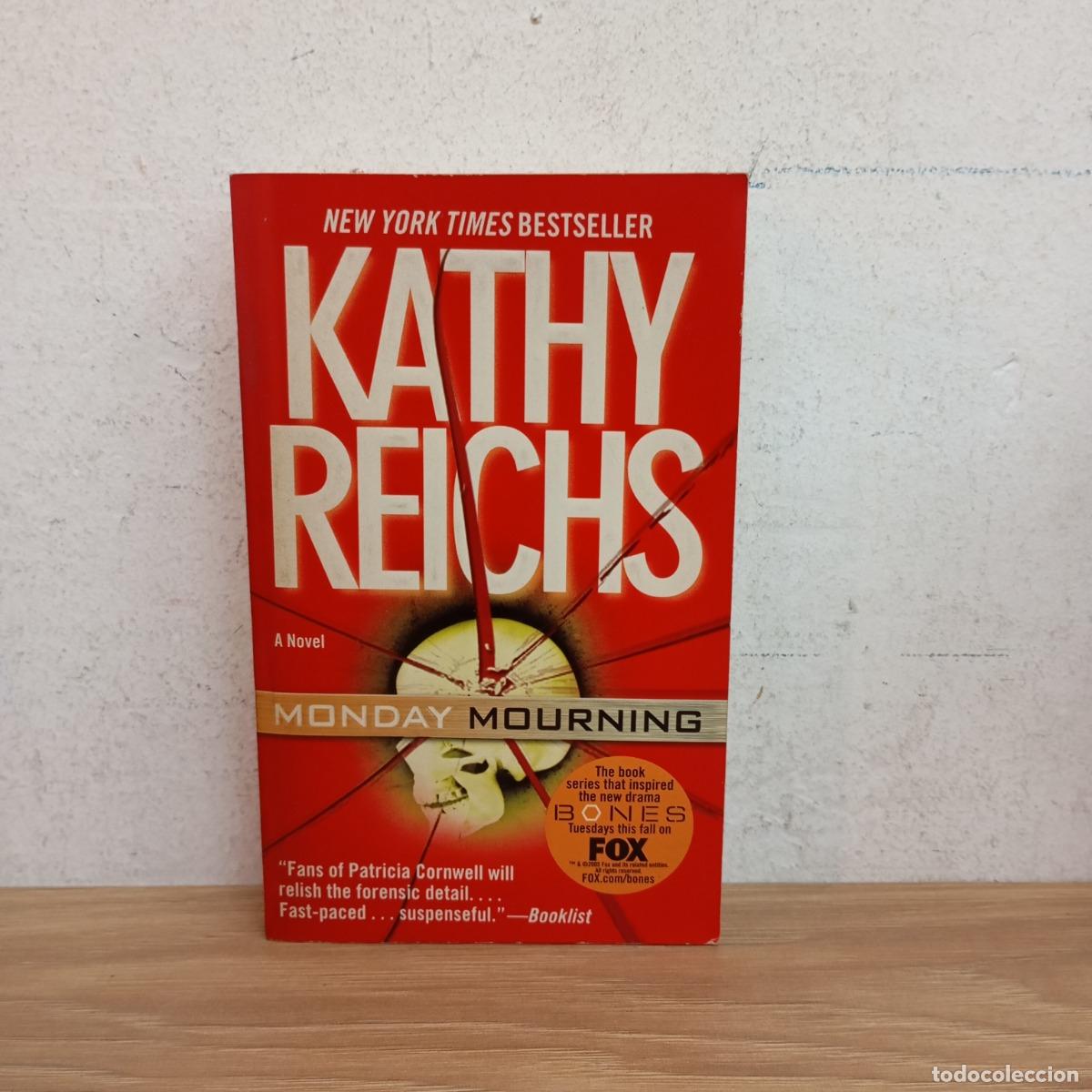 Libri di seconda mano: Monday mourning - Kathy Reichs