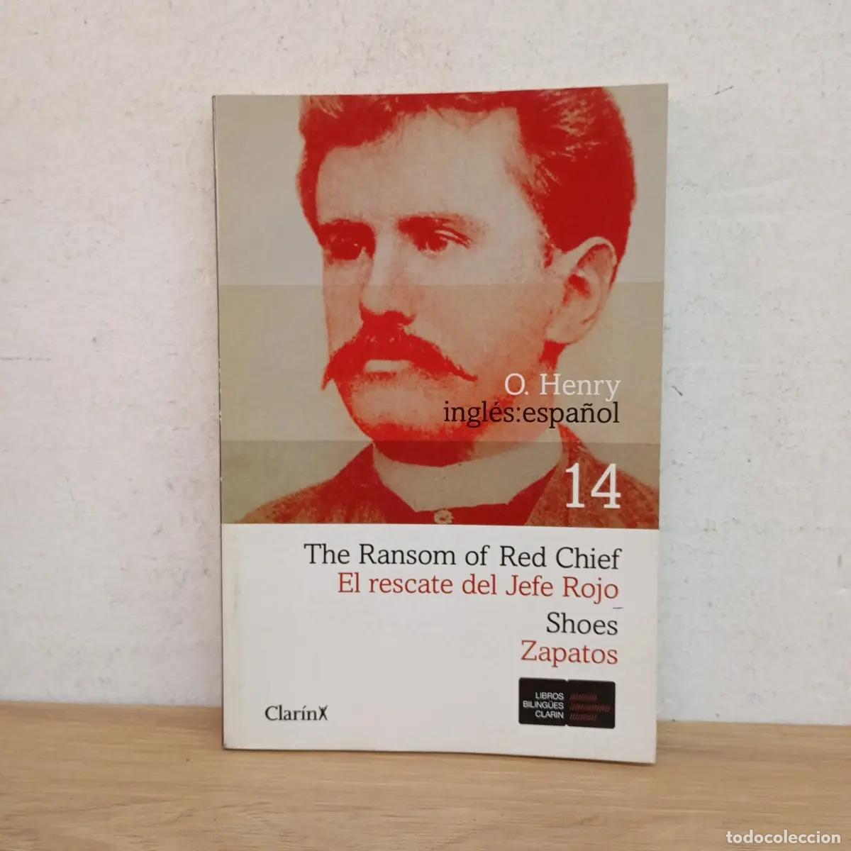 books: The ransom of Red Chief - O. Henry