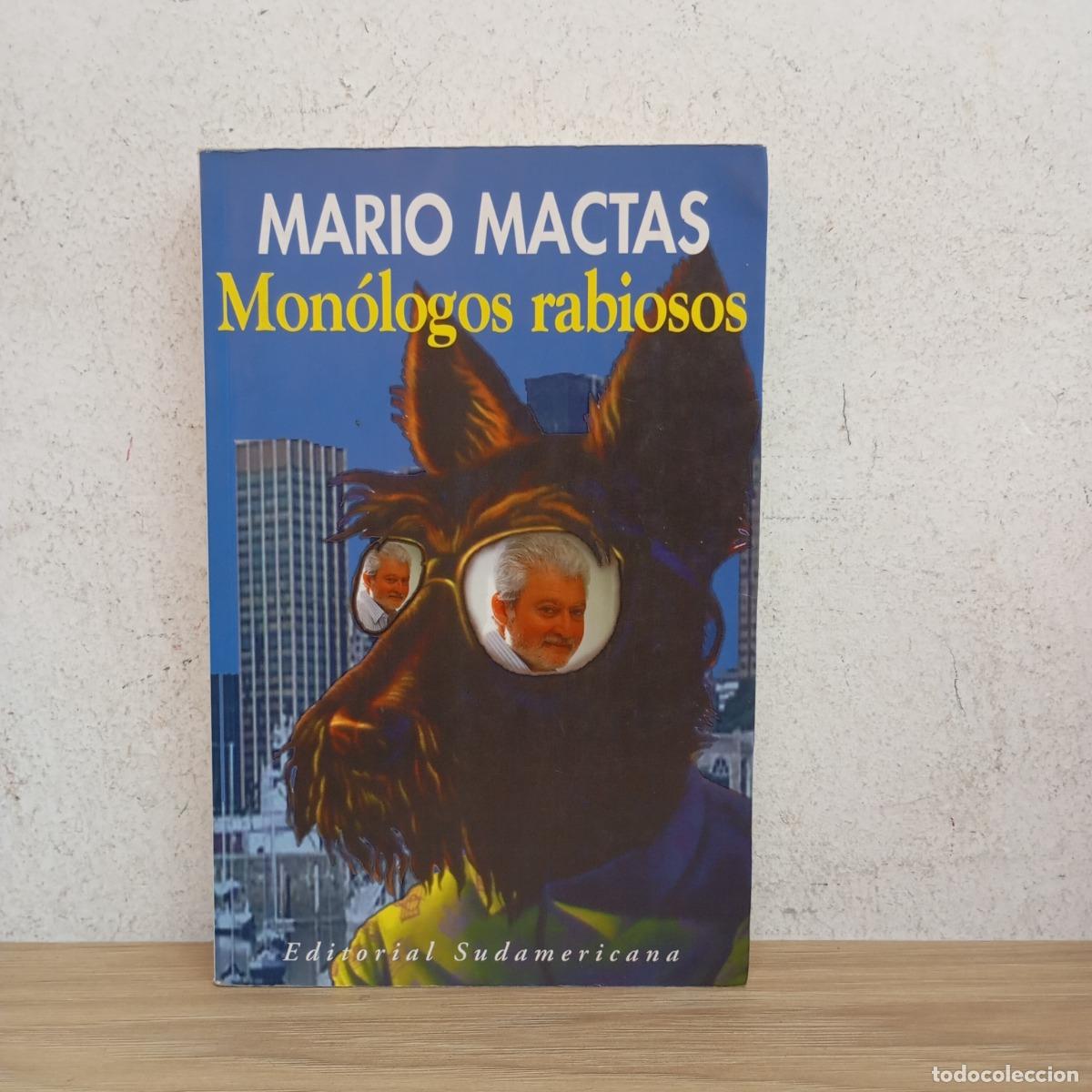 Libros: Mon&oacute;logos rabiosos - Mario Mactas