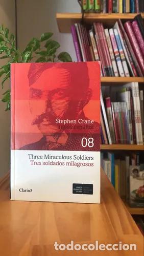 B&uuml;cher: Three Miraculous Soldiers/Tres soldados milagrosos - Stephen Crane