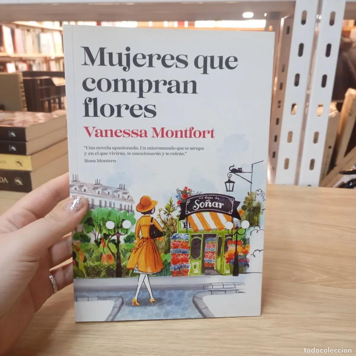 Libros: Mujeres que compran flores - Vanessa Montfort - Foto 1