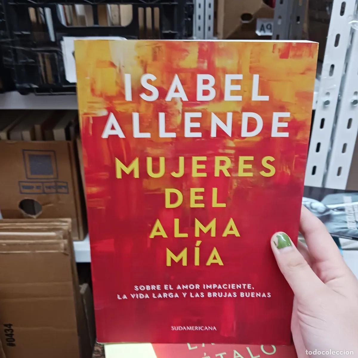 Libri di seconda mano: Mujeres del alma mia - Isabel Allende