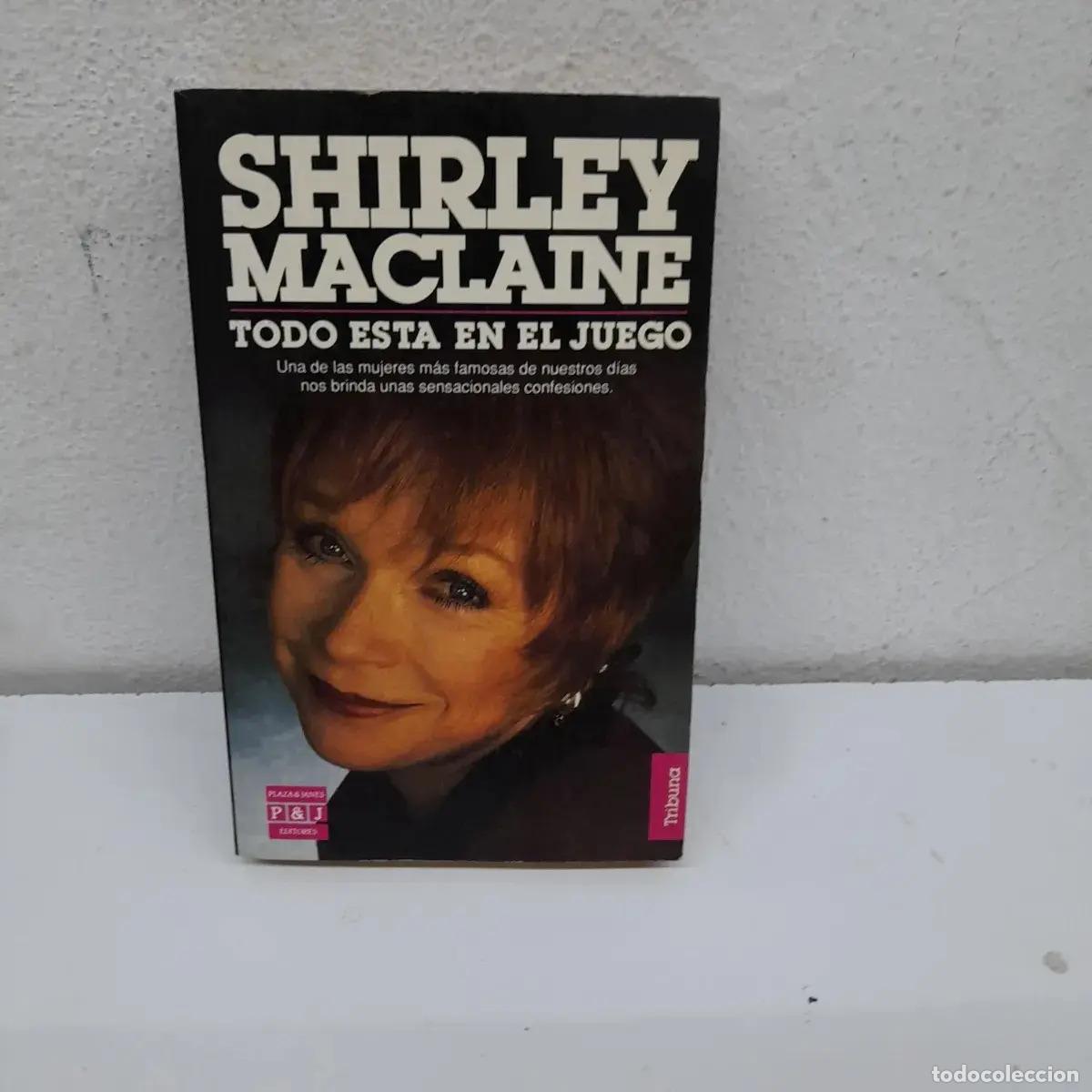 Libros: Todo est&aacute; en el juego - Shirley MacClaine