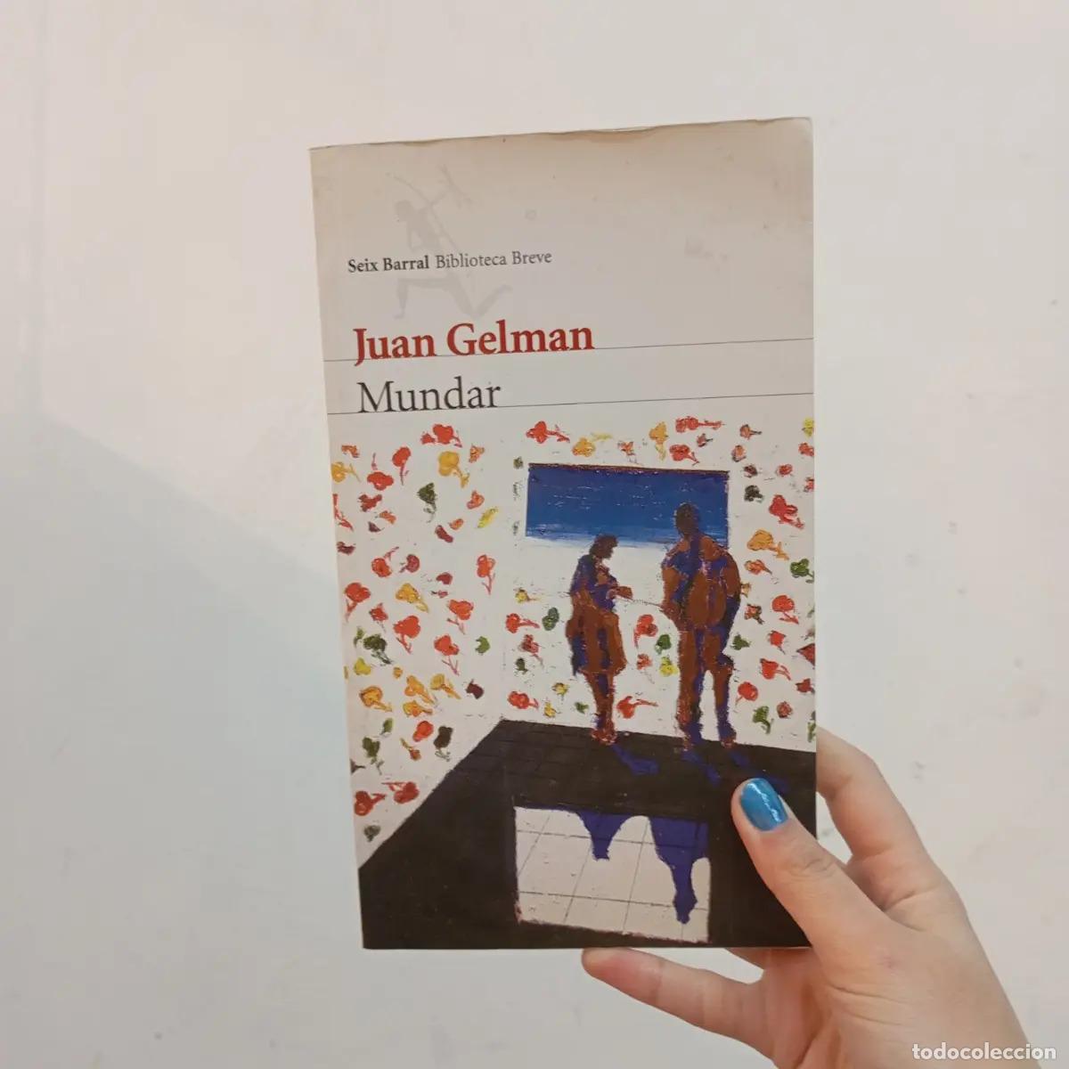 Libros: Mundar (det.) - Juan Gelman - Foto 1