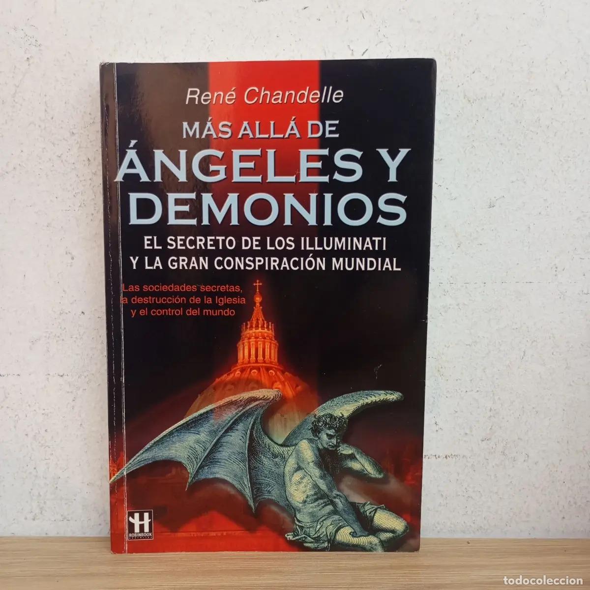 Libros: M&aacute;s all&aacute; de &aacute;ngeles y demonios - Ren&eacute; Chandelle - Foto 1