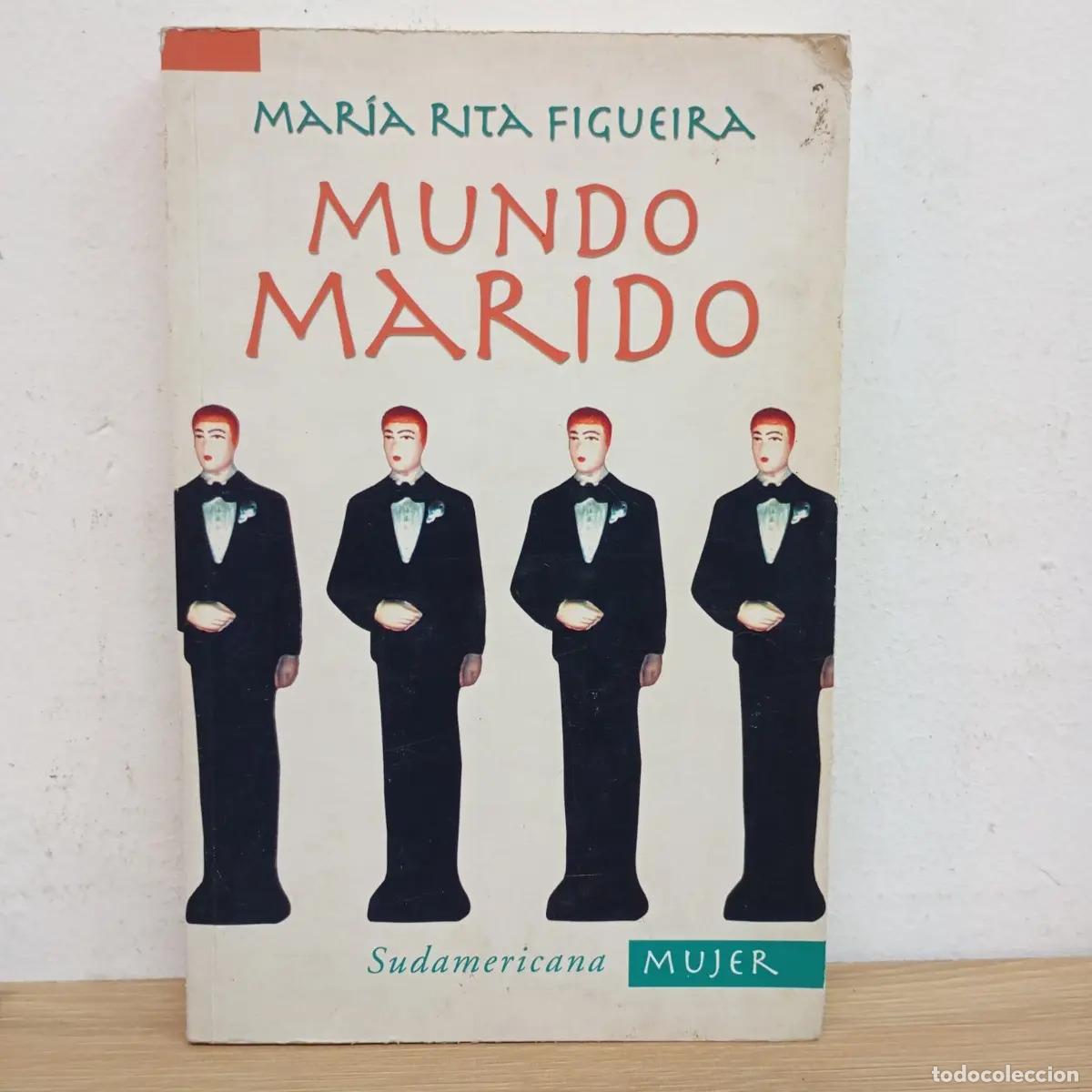 B&uuml;cher: Mundo marido - Mar&iacute;a Rita Figueira