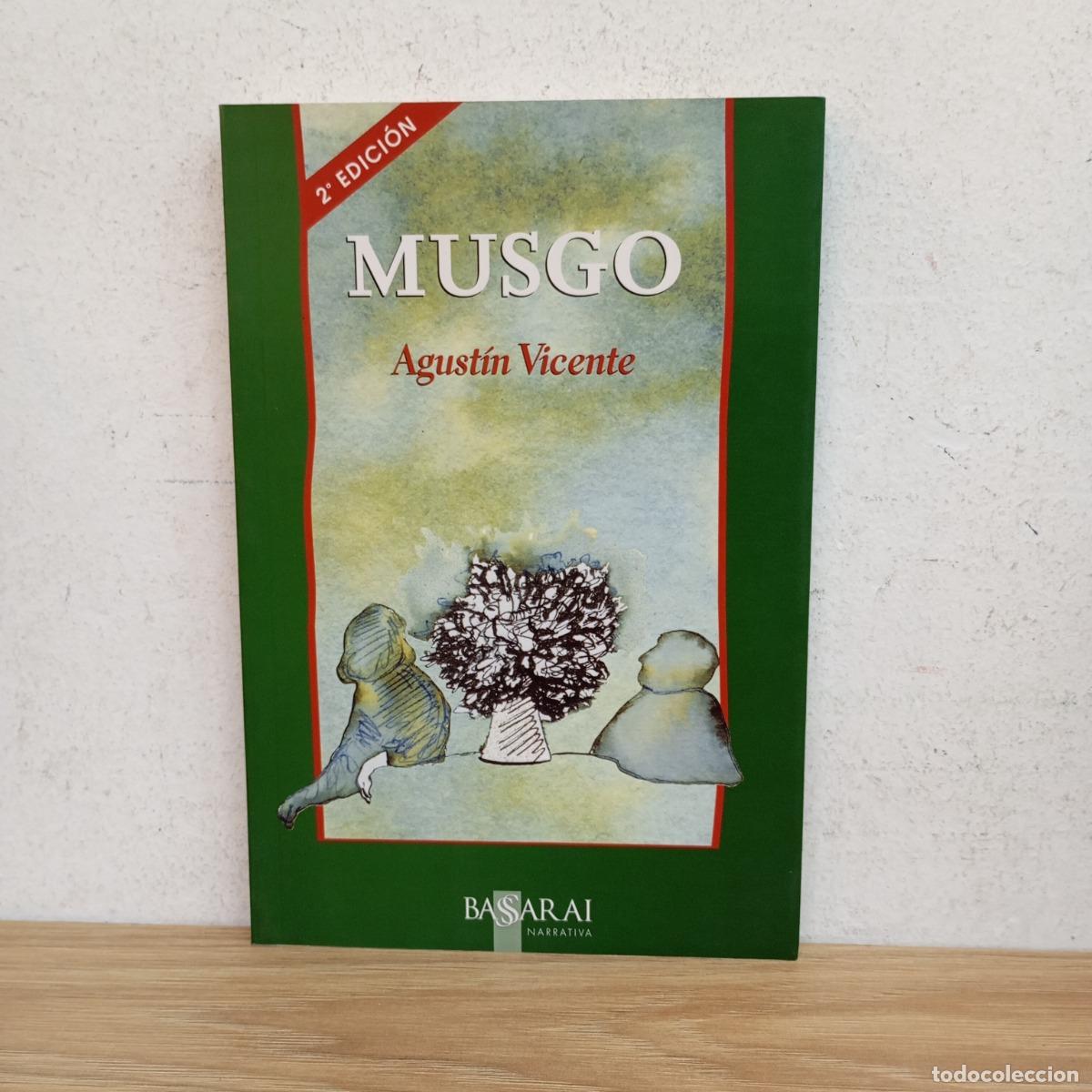 Libros: Musgo - Agust&iacute;n Vicente - Foto 1