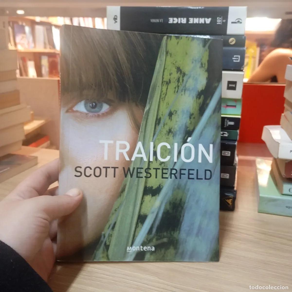 Libri di seconda mano: Traici&oacute;n - Scott Westerfeld