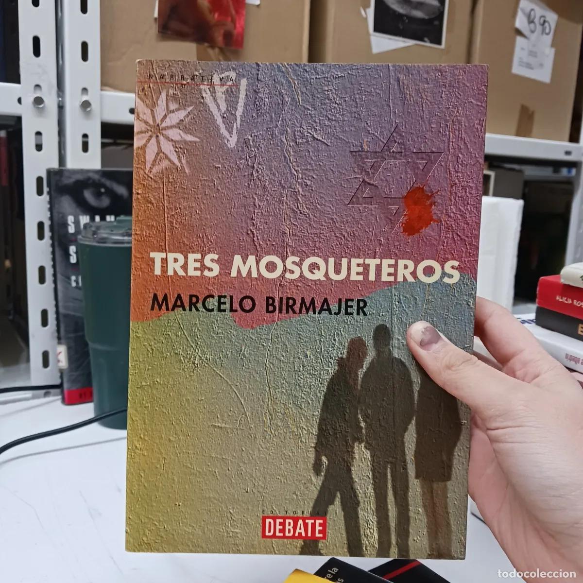 Libros: Tres mosqueteros - Marcelo Birmajer - Foto 1