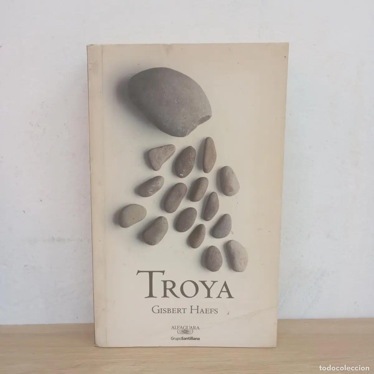Libros: Troya - Gilbert Haefs - Foto 1