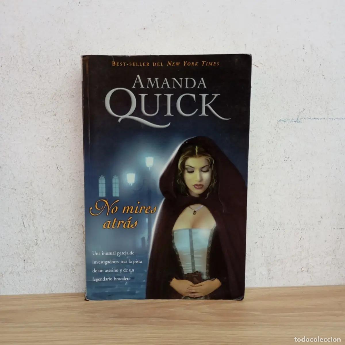Libros: No mires atr&aacute;s - Amanda Quick - Foto 1