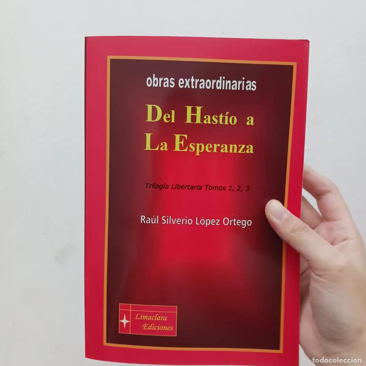Libri di seconda mano: Trilog&iacute;a libertaria. Tomos 1, 2, 3 - Ra&uacute;l Silveiro L&oacute;pez Ortego
