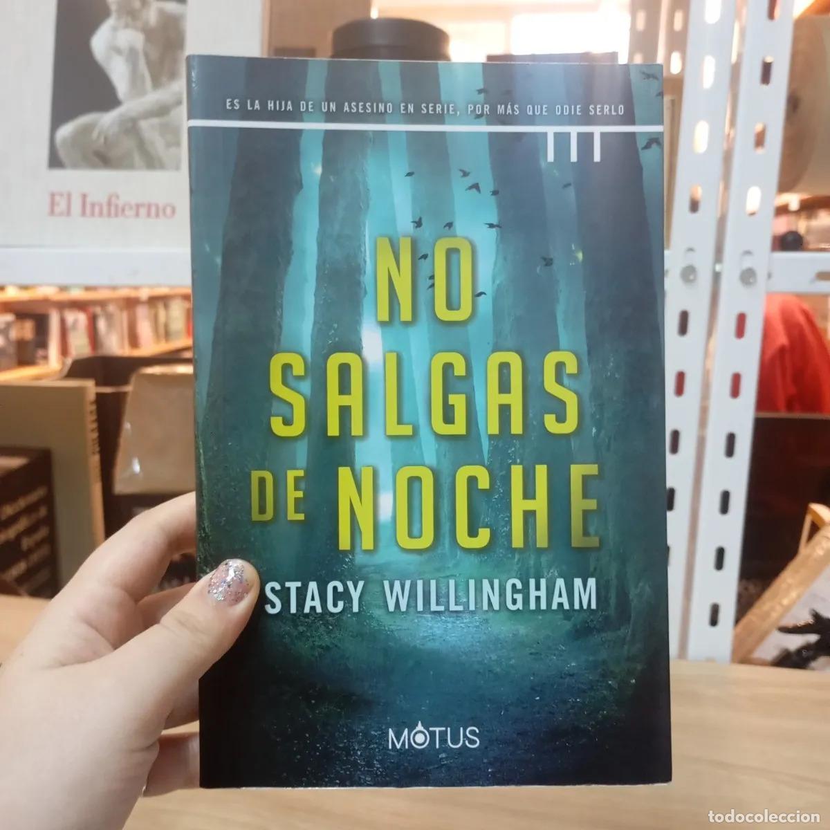 Libri di seconda mano: No salgas de noche - Stacy Willingham