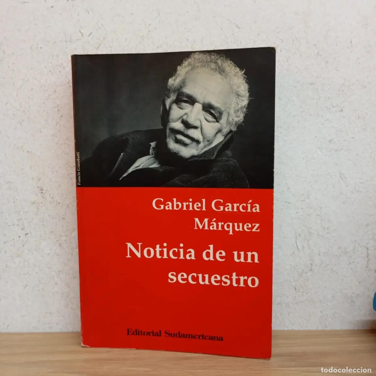 B&uuml;cher: Noticia de un secuestro - Gabriel Garc&iacute;a M&aacute;rquez