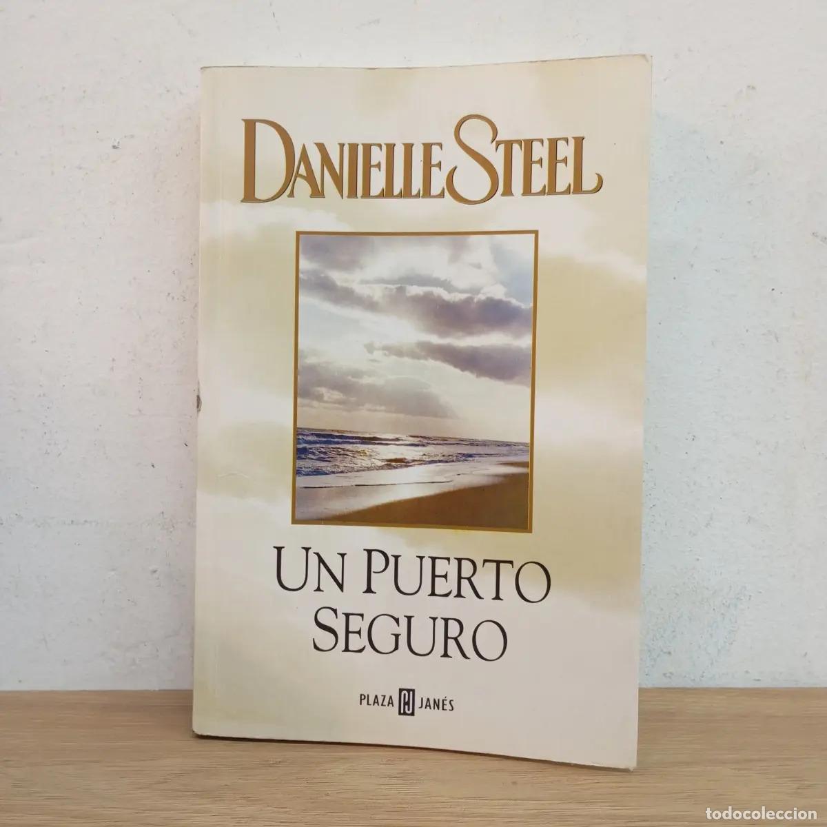 Libros: Un puerto seguro - Danielle Steel - Foto 1