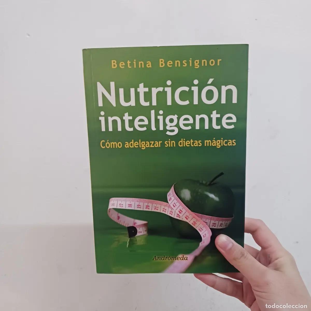 Livres: Nutricion inteligente - Betina Bensignor