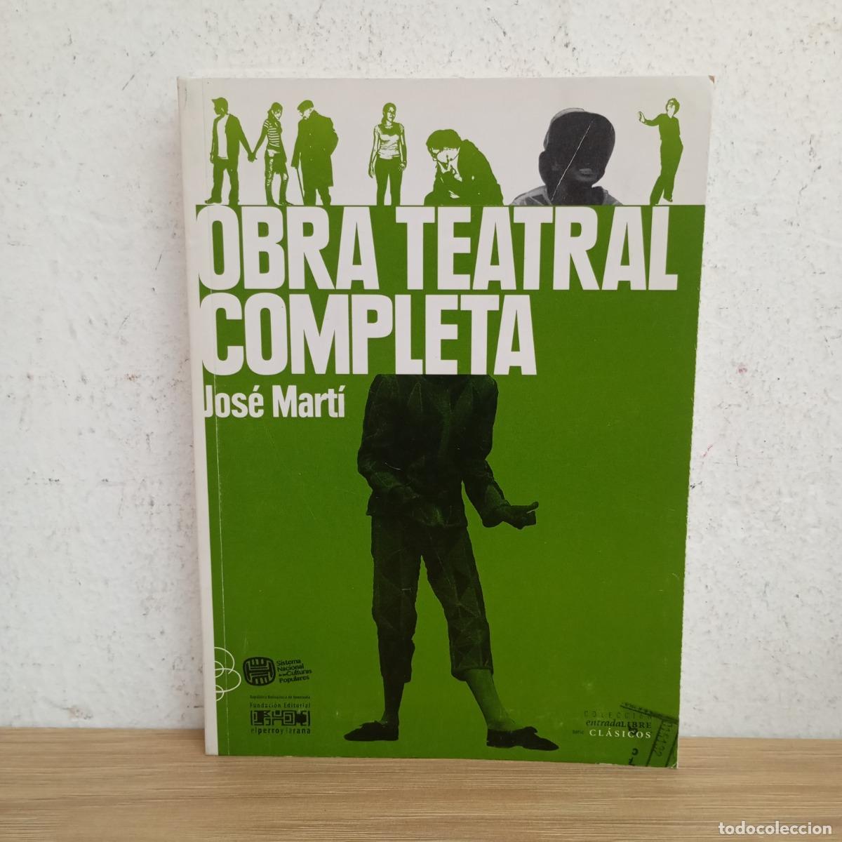 Livres: Obra teatral completa - Jos&eacute; Mart&iacute;