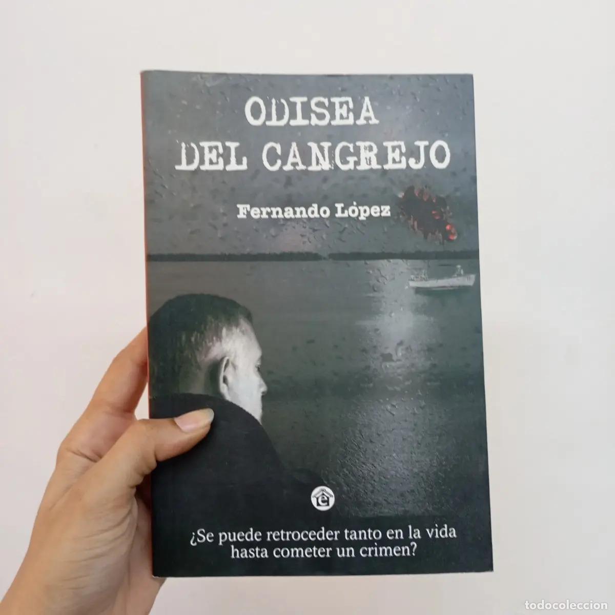 Libros: Odisea del cangrejo - Fernando L&oacute;pez - Foto 1