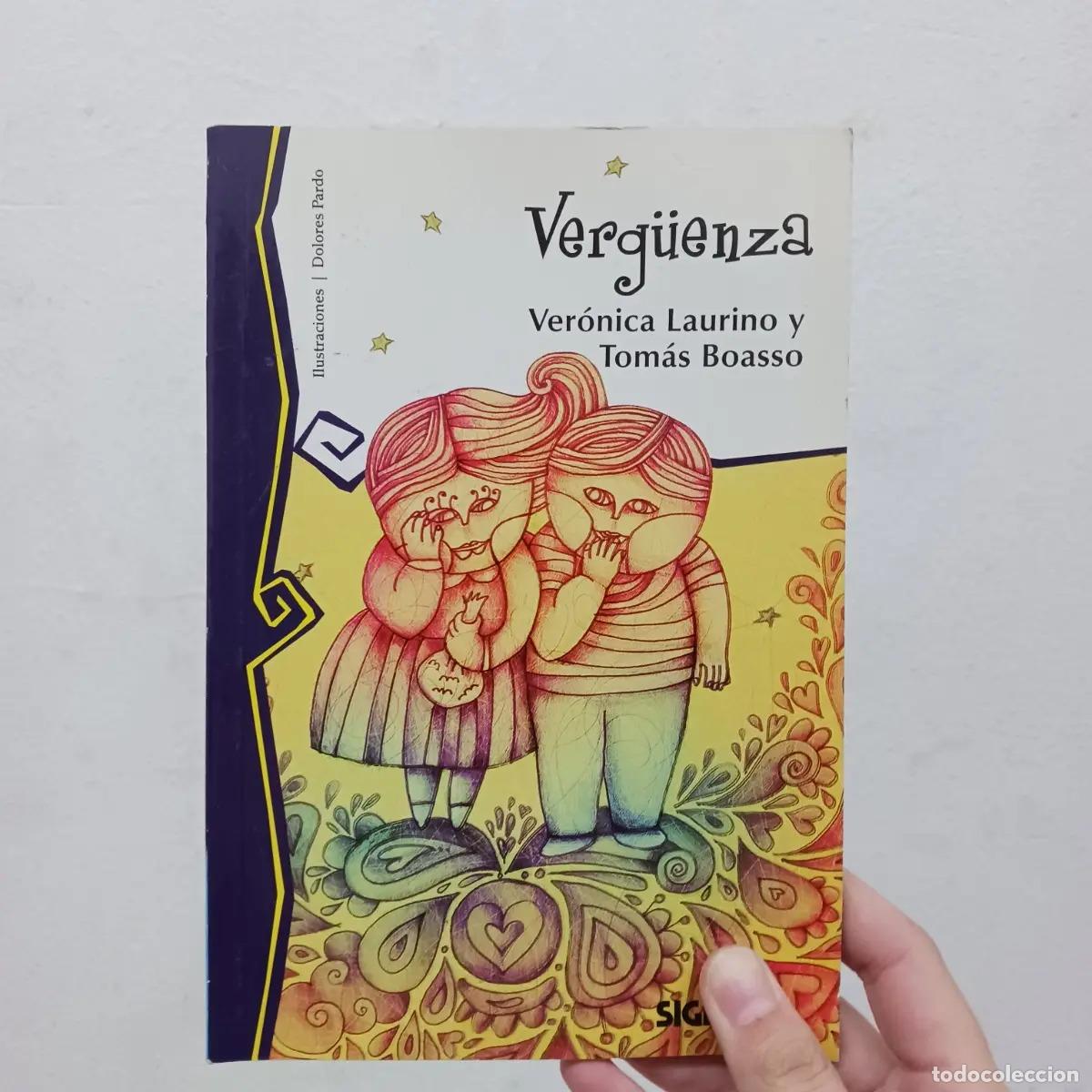 Libros: Verguenza - Ver&oacute;nica Laurino, Tom&aacute;s Boasso