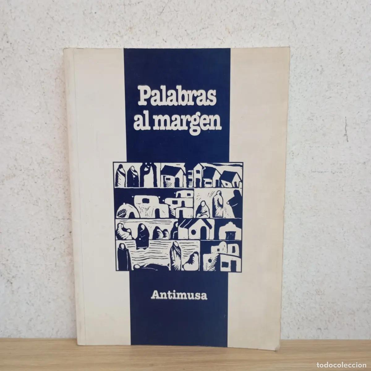 Libros: Palabras al margen - Antimusa