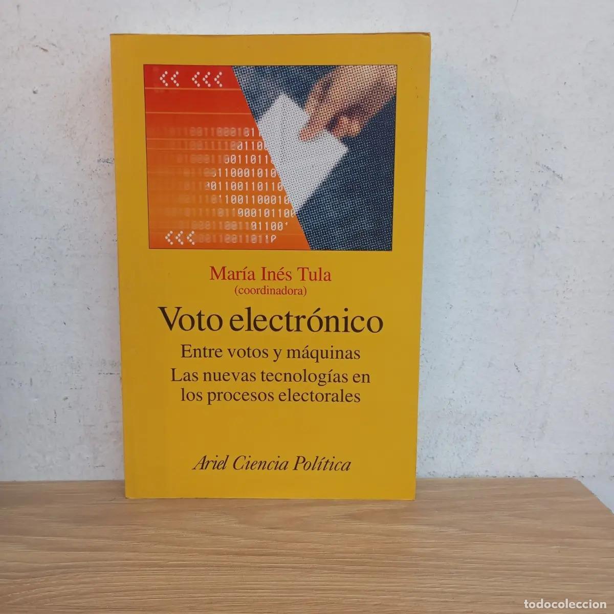 Libri di seconda mano: Voto electr&oacute;nico - Mar&iacute;a In&eacute;s Tula