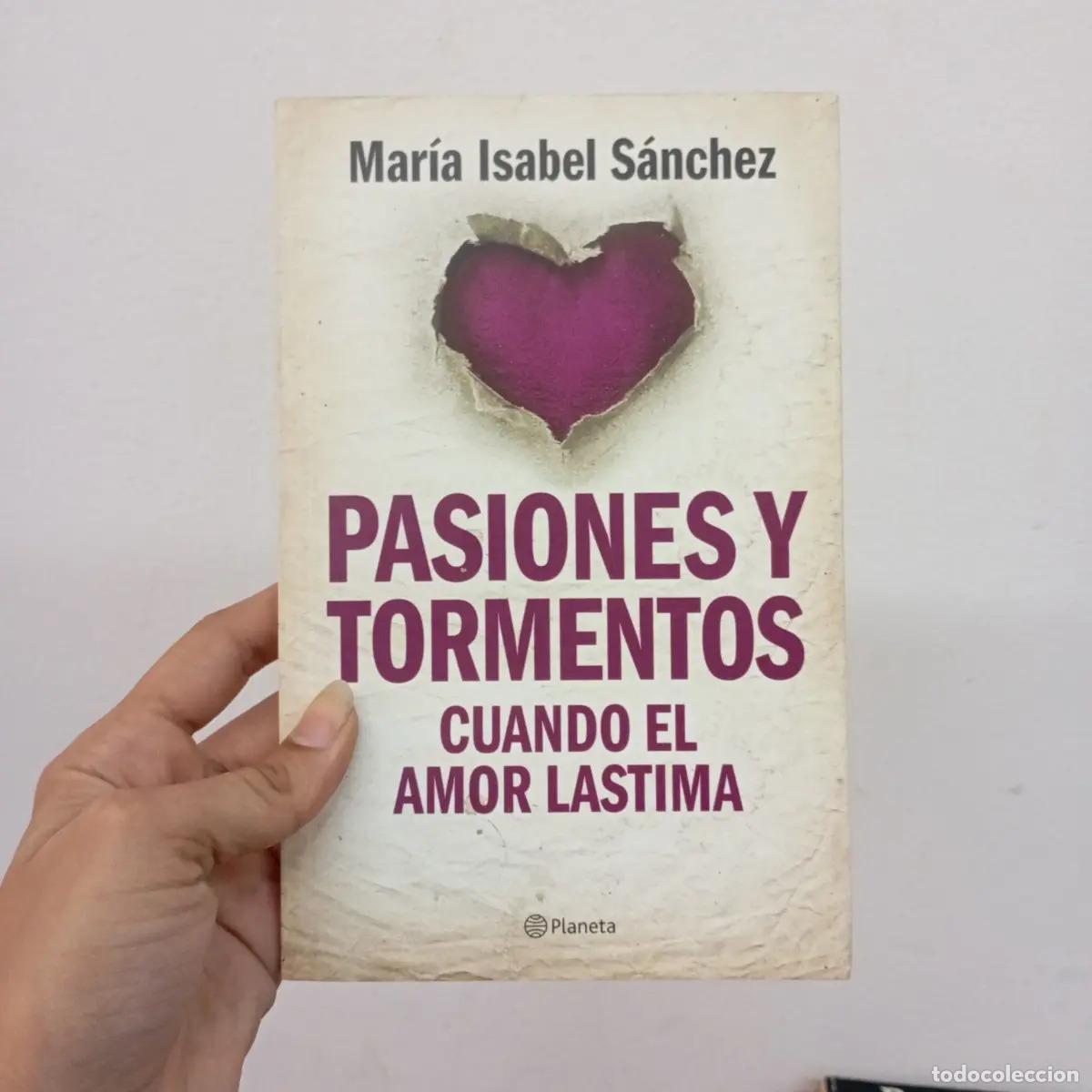Livres: Pasiones y tormentos - Mar&iacute;a Isabel S&aacute;nchez