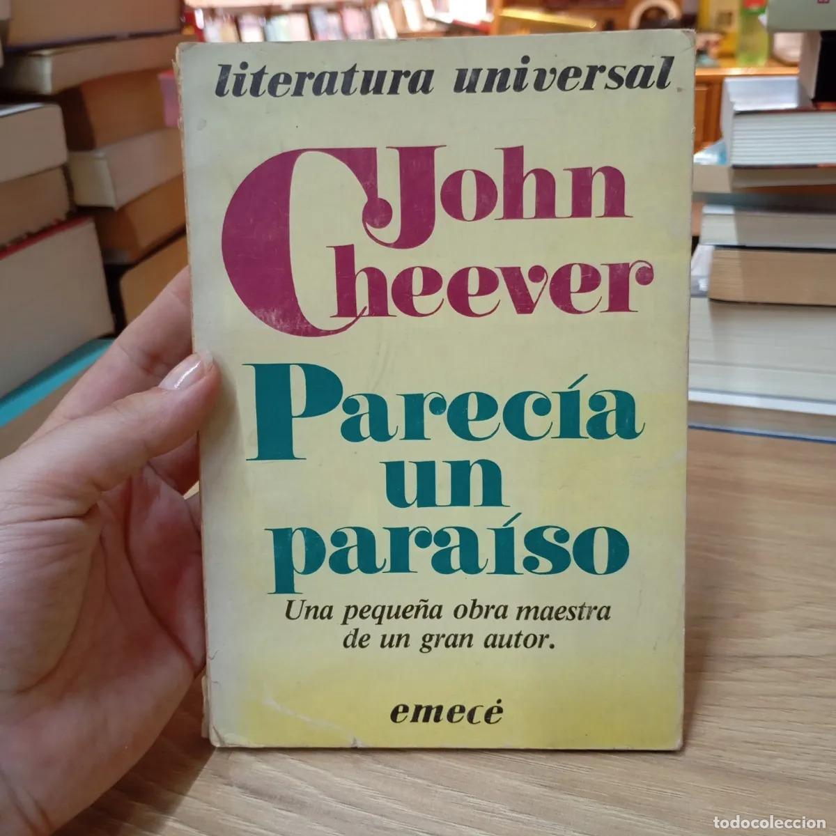 Livros em segunda m&atilde;o: Parec&iacute;a un para&iacute;so - John Cheever