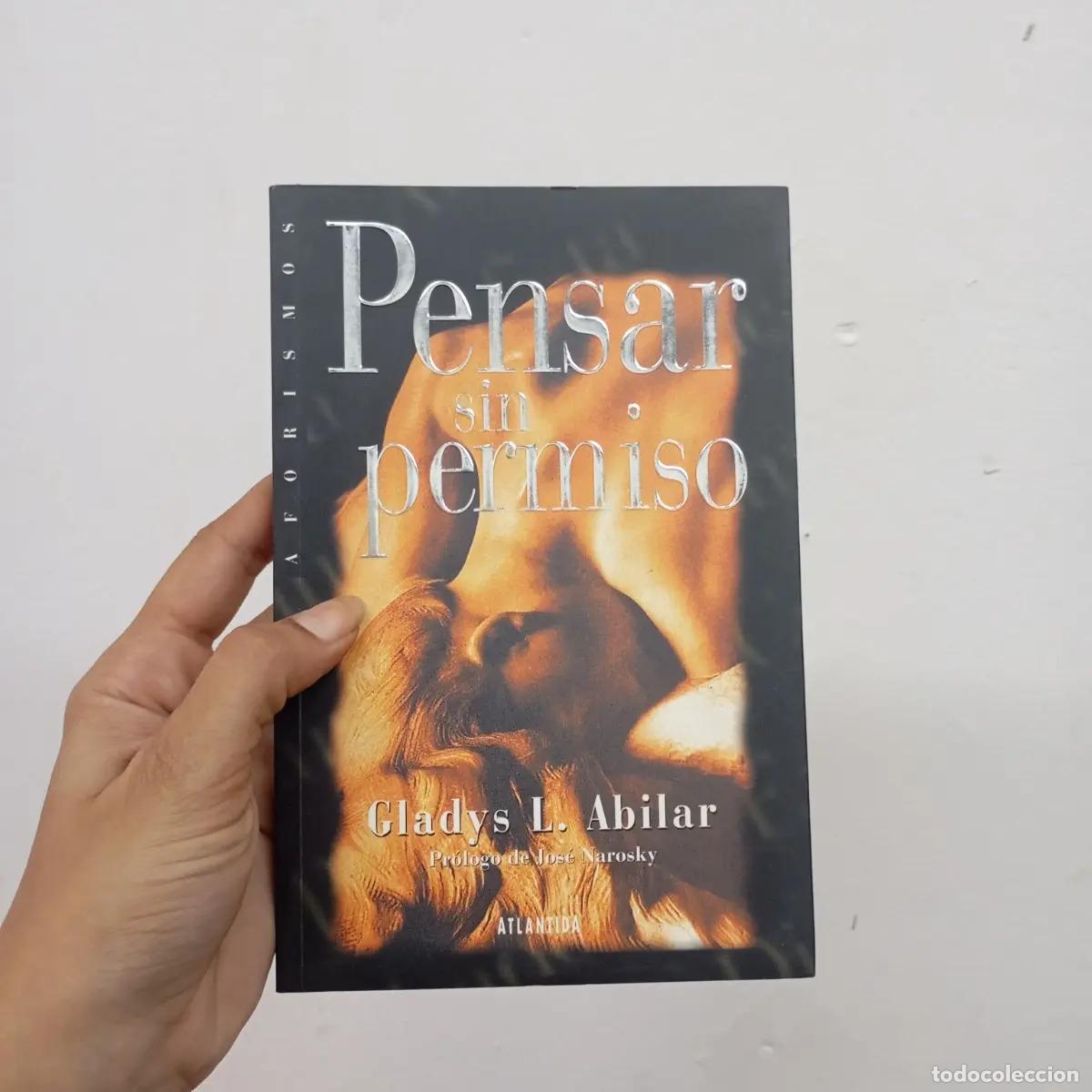 Libros: Pensar sin permiso - Gladys L. Abilar - Foto 1